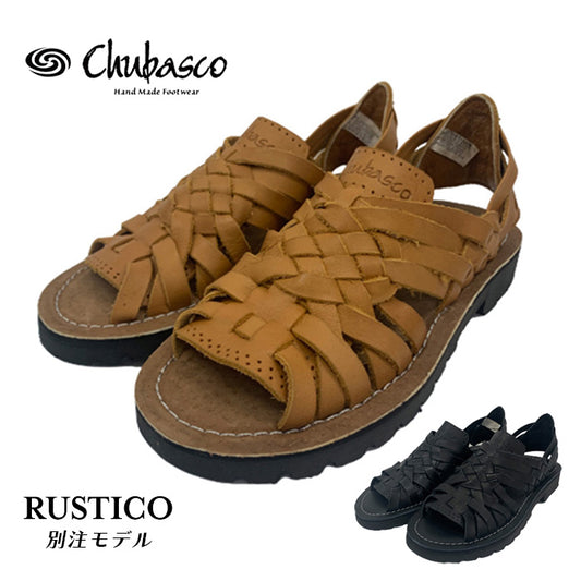 【別注モデル】ルスティコ RUSTICO | チュバスコ |