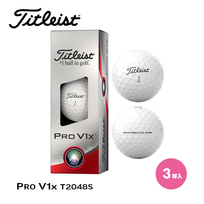 Titleist タイトリスト ゴルフボール PRO V1x T2048S ゴルフ 1スリーブ 3球入り ホワイト 白 2023年モデル